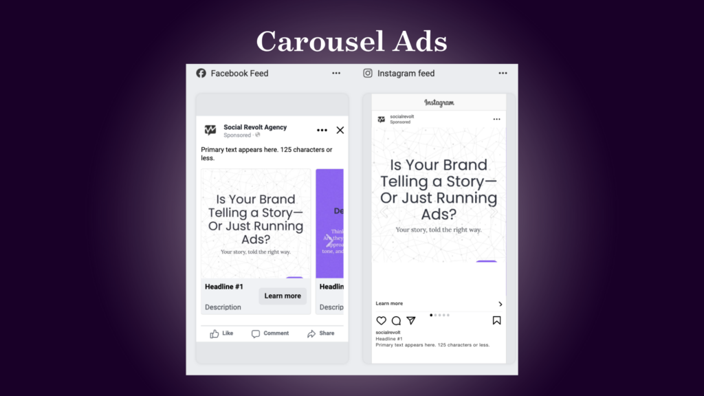 Example of Meta Carousel Ads on Facebook and Instagram feeds by Social Revolt Agency, demonstrating storytelling-focused ad format with multiple scrollable panels.